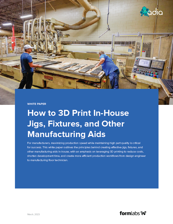 How to 3D Print In-House Jigs, Fixtures, and Other Manufacturing Aids